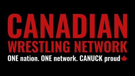 Canadian Wrestling Network .